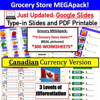 Preview of CANADIAN CURRENCY Grocery Store Math MEGApack: 300+ Google Slides