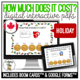 CANADIAN How Much Does It Cost? HOLIDAY Digital Interactiv