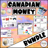 CANADIAN MONEY Activities BUNDLE - Canadian Coins & Canadi