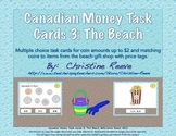 CANADIAN Money Task Cards 3--The Beach (Special Education-
