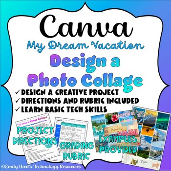 Preview of CANVA: Design a Photo Collage Assignment - Create a Dream Vacation Photo Collage