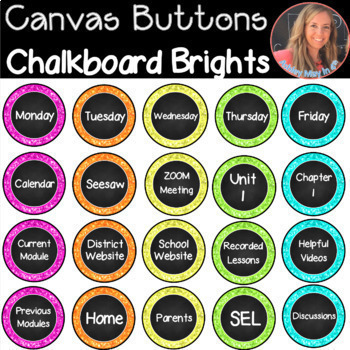 Preview of Canvas and Schoology LMS Buttons Chalkboard Brights FULL set