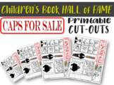 CAPS FOR SALE - Children's Book Hall of Fame - PRINTABLE CUT-OUTS