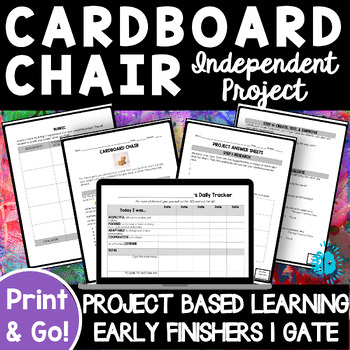Preview of CARDBOARD CHAIR INDEPENDENT PROJECT Based Learning PBL Genius Hour Engineering