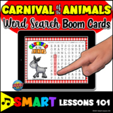 CARNIVAL of the ANIMALS WORD SEARCH Boom Cards™ Carnival A