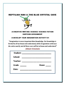 Preview of CARTOON ACTIVITY: REPTILIAN MAN & THE BLUE CRYSTAL CAVE/SCIENCE, ELA/ SUMME CAMP