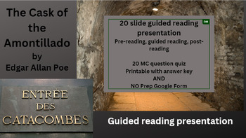 Preview of CASK OF THE AMONTILLADO- Full, editable,  guided reading presentation and Quiz
