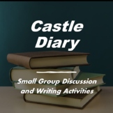 CASTLE DIARY: Small Group Packet, Review Literary Elements