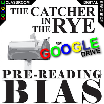 Preview of CATCHER IN THE RYE PreReading Bias Activity DIGITAL Prior Opinion Background