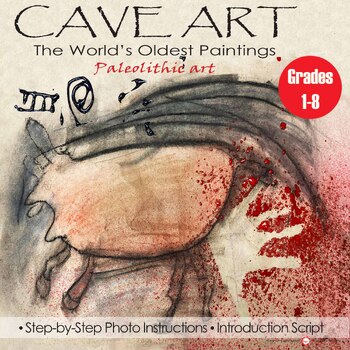 Preview of CAVE ART: The World's Oldest Paintings - Art Lesson for Kids