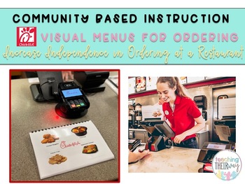 Preview of Empower Community Based Skills with Chik-Fil-A Activity