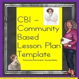 Special Education CBI Community Based Instruction Blank Le
