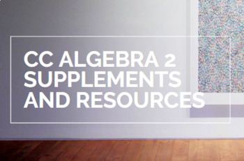 Preview of CC Algebra 2 Appendix A (or CC algebra chapter 5) Lesson Guides & Review/Preview