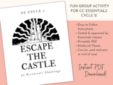 CC Essentials Cycle 2 Escape the Castle Review Game