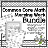 CC First Grade Math Morning Work Bundle [225 pages!]
