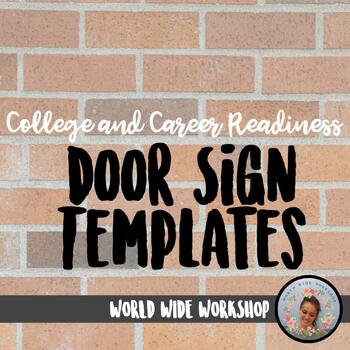 Preview of CCMR College and Career Readiness Door Signs Template for Teachers and Staff