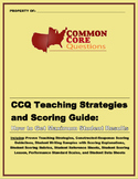 CCQ Teaching Strategies & Scoring Guide:How to Get Maximum