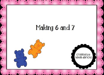 Preview of CCSS 1.OA.1 Making 6 and 7