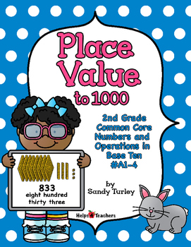 Preview of CCSS 2.NBT.A.1-4 & B.1-2:Place Value to 1000-PRINTABLES & TPT DIGITAL ACTIVITIES