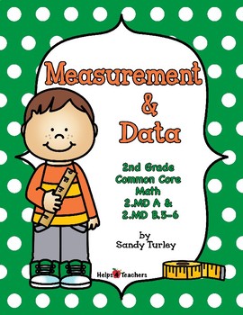 Preview of CCSS.2.MD.A & B.5-6: MEASUREMENT & DATA/Printable & TPT Digital Activities