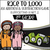 CCSS 3.NBT.2 Race to One Thousand--An Addition & Subtraction Game