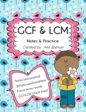 CCSS 6.NS.B4 Notes and Practice - Greatest Common Factor L