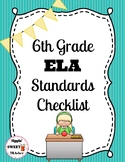 6th Grade ELA Standards Checklist (Common Core)