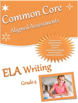 Preview of CCSS Aligned ELA WRITING Assessment Bank Grade 4