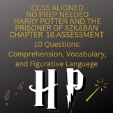 CCSS Aligned No Prep Test Chapter 16 for Harry Potter & th