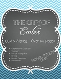 CCSS Aligned: The City of Ember Book Study 60+ pages
