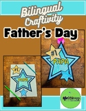 CCSS BILINGUAL COLORING CRAFTIVITY-FATHER'S DAY HONOR DAD STAR