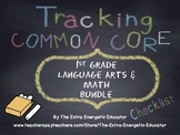 CCSS Bundle: Tracking Common Core 1st Language Arts & Math