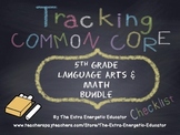 CCSS Bundle: Tracking Common Core 5th Language Arts & Math