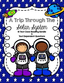 Preview of CCSS Close Reading 10 Text + Questions Bundle: A Trip Through the Solar System