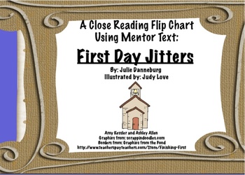 Preview of CCSS: First Day Jitters Close Reading Flipchart