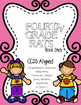 Preview of CCSS: Fourth Grade Rats by Jerry Spinelli Book Study 41 pages!