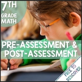 7th Grade Math Pre-Assessment and Post-Assessment