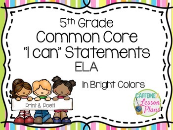 Preview of Common Core 5th Grade ELA I Can Statements in Bright Colors