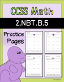 CCSS Math 2.NBT.B.5 Practice Pages