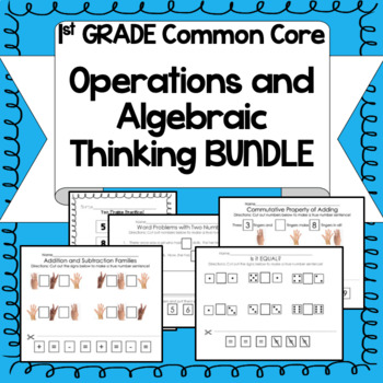 Preview of 1st Grade CCSS Operations and Algebraic Thinking: Cut and Paste Worksheet Bundle