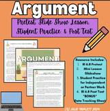CCSS RI 6.8: Argument Pretest, Slidedeck Lesson, Student P