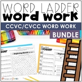 CCVC & CVCC Word Ladder Word Work BUNDLE
