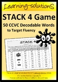 CCVC Game - STACK 4 - Targets Fluency - 50 Decodable Words