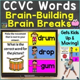 CCVC Words with Brain Breaks, Movement Google Slides & PowerPoint