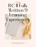 CDA Fully Written RC II 1-9 Learning Experiences Portfolio