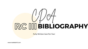 Preview of CDA RC III Bibliography- Fully Written Portfolio Builder Guide Tool