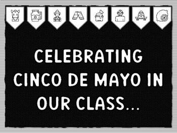 CELEBRATING CINCO DE MAYO IN OUR CLASS... Cinco De Mayo Theme Bulletin ...