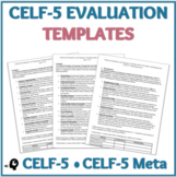 CELF-5 Language Evaluation Templates