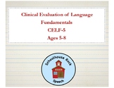 CELF-5 Report Template - School Age Speech Language Evalua