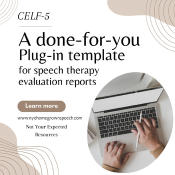 Preview of CELF-5 speech evaluation report write up template with plug in grid included
